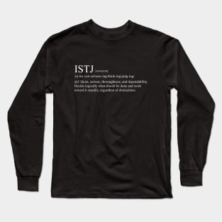 ISTJ Personality (Dictionary Style) Dark Long Sleeve T-Shirt